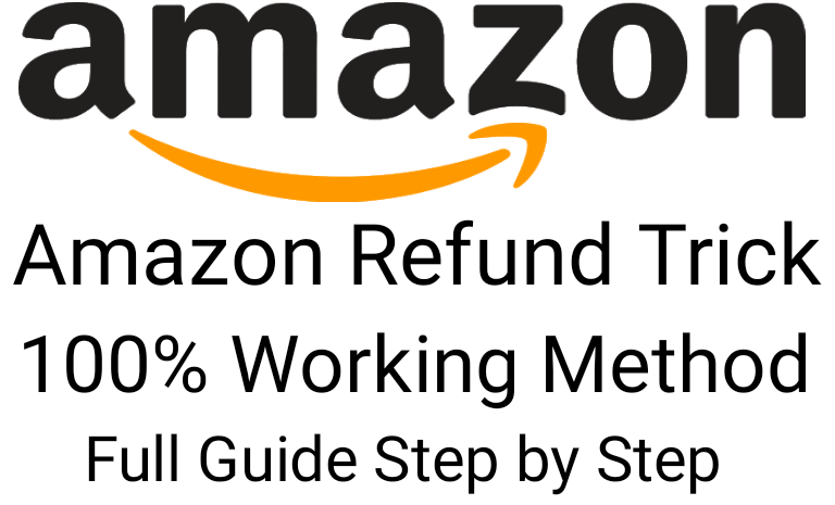 Amazon Refund Trick 
