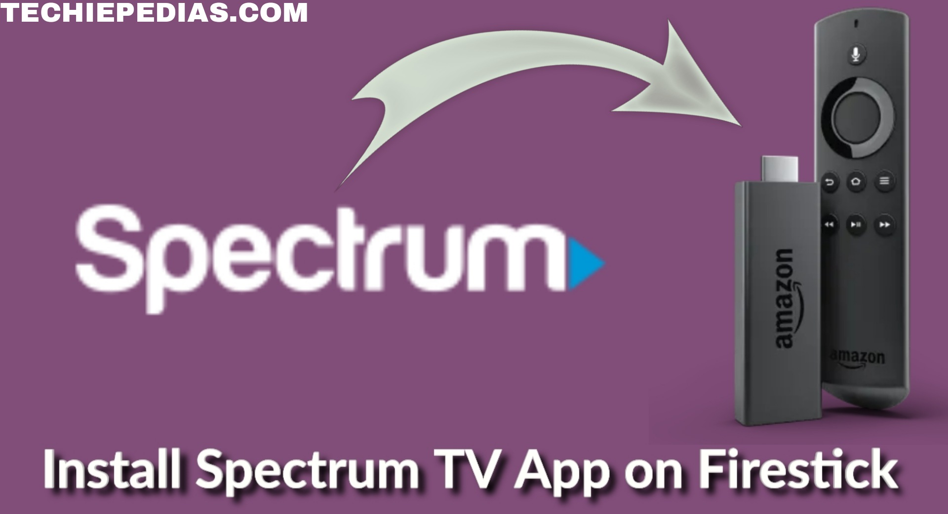 How to Install Spectrum TV App on Firestick Full Guide Step-by-Step