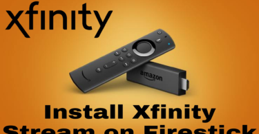Install Xfinity Stream on Firestick