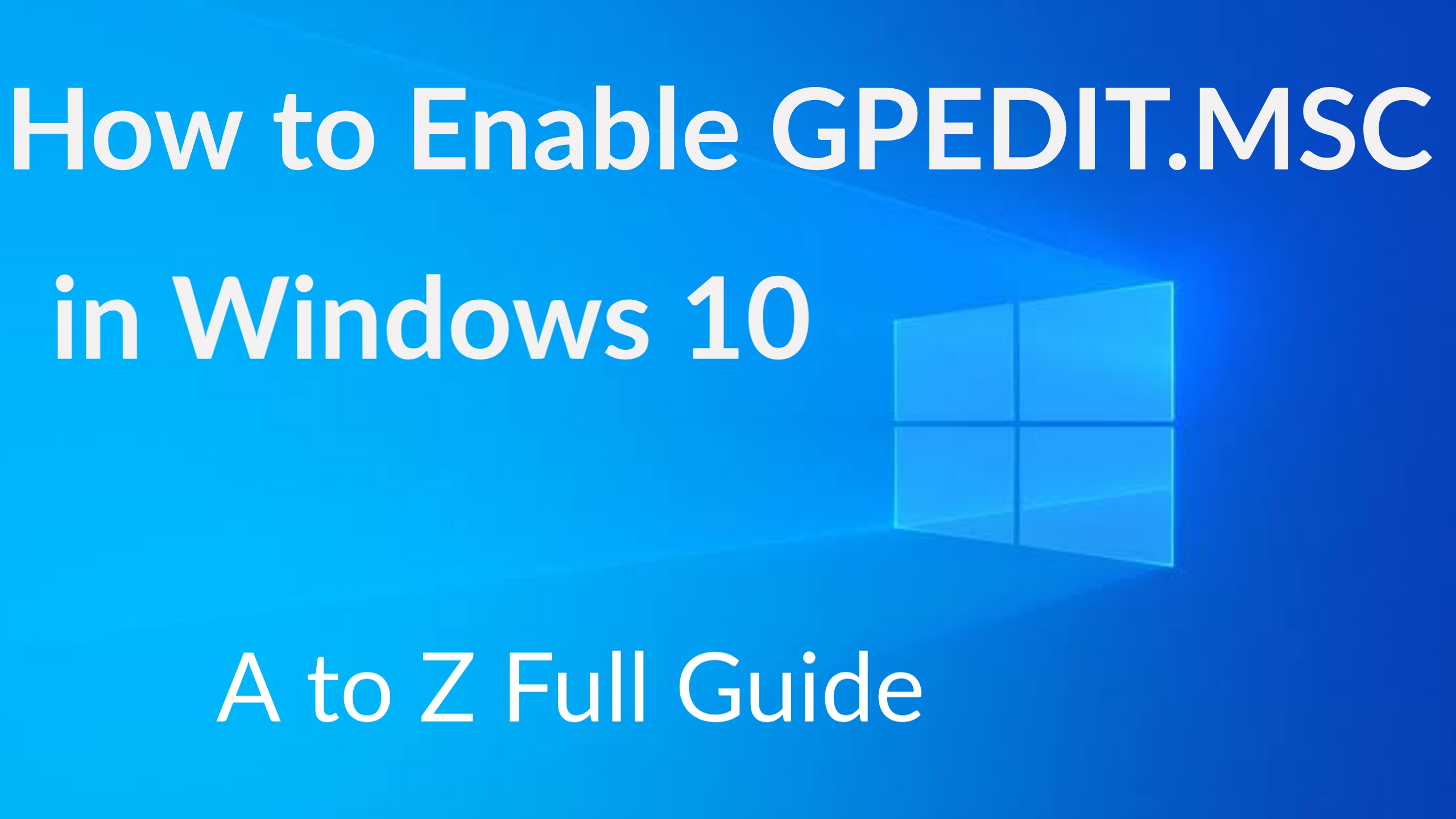 Enable GPEDIT.MSC in Windows 10