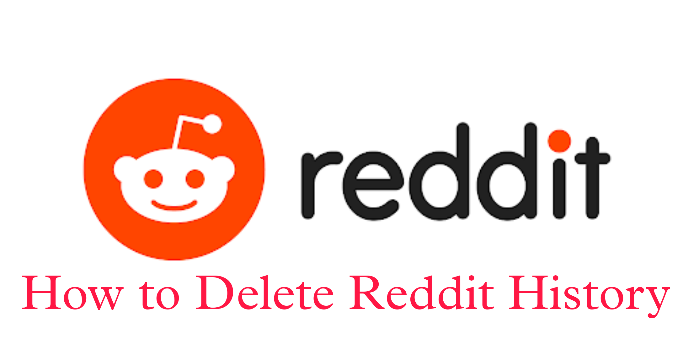 How to Delete Reddit History 